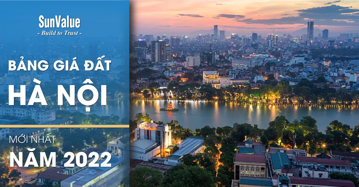 BẢNG GIÁ ĐẤT HÀ NỘI NĂM 2023 MỚI NHẤT