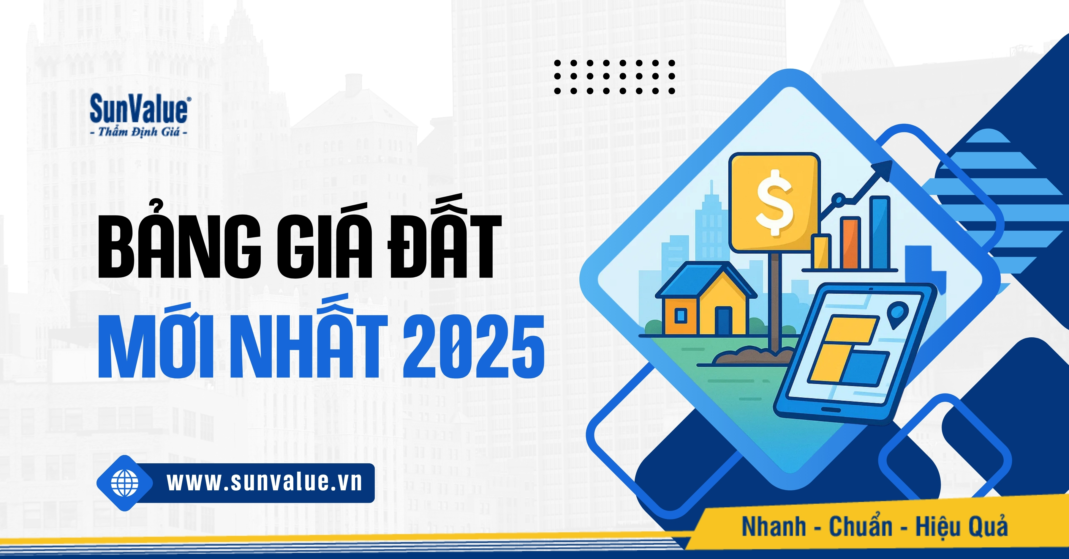 BẢNG GIÁ ĐẤT MỚI 2025 – CẬP NHẬT MỚI NHẤT 34 TỈNH THÀNH