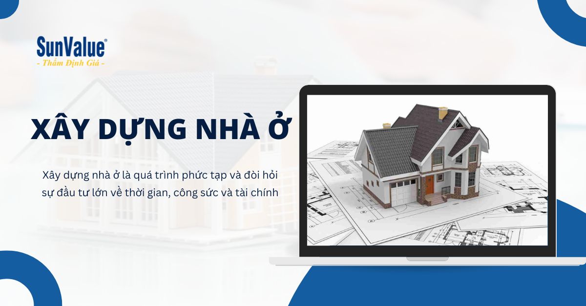 QUY TRÌNH & KINH NGHIỆM XÂY DỰNG NHÀ Ở ĐÚNG QUY ĐỊNH