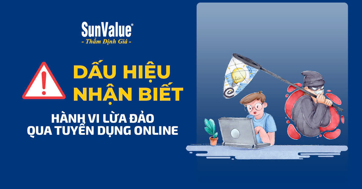 CÁCH NHẬN BIẾT CÁC ĐỐI TƯỢNG GIẢ MẠO SUNVALUE ĐỂ LỪA ĐẢO TUYỂN DỤNG
