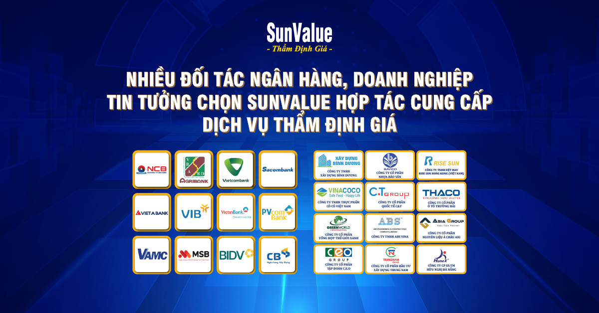 SUNVALUE ĐƯỢC NHIỀU NGÂN HÀNG, DOANH NGHIỆP HỢP TÁC THẨM ĐỊNH