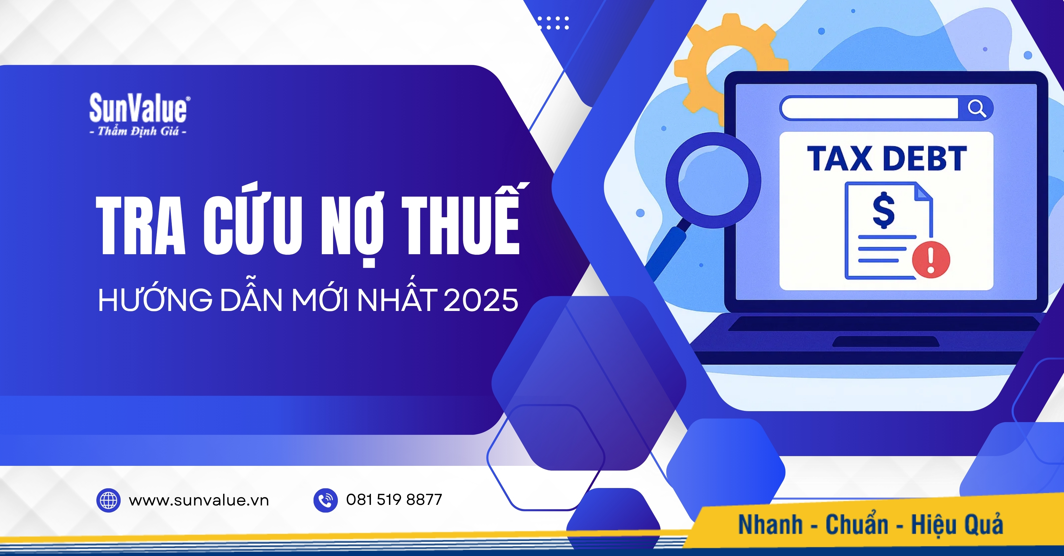 HƯỚNG DẪN CHI TIẾT CÁCH TRA CỨU NỢ THUẾ MỚI NHẤT 2025