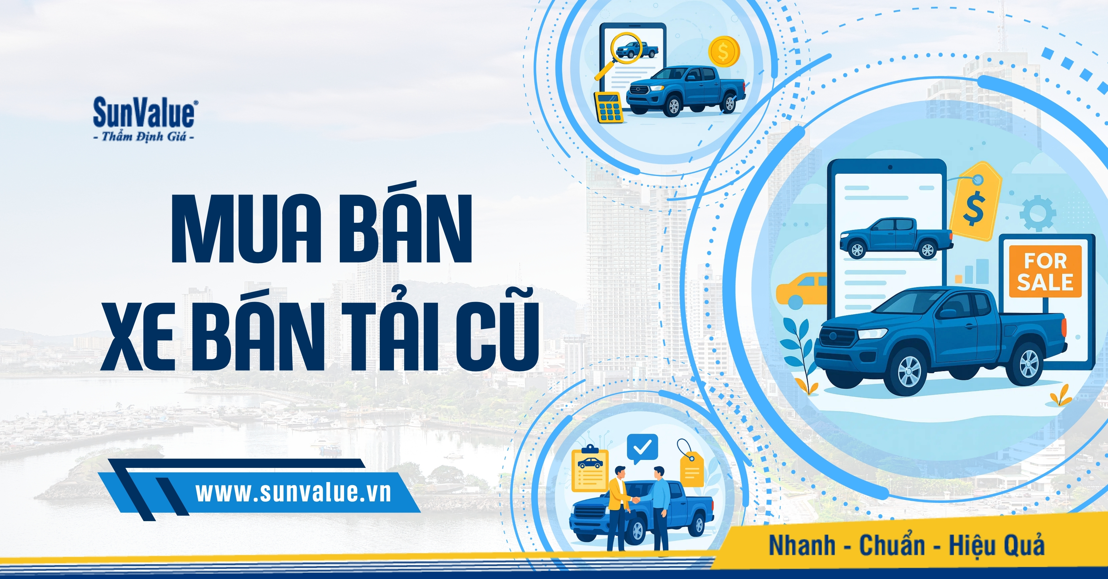 MUA BÁN XE BÁN TẢI CŨ: ĐỪNG ĐỂ “MẤT GIÁ” VÌ CHƯA THẨM ĐỊNH!