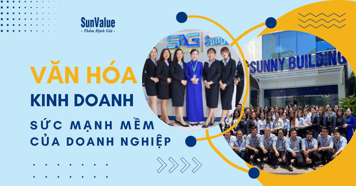 VĂN HÓA KINH DOANH – SỨC MẠNH MỀM CỦA DOANH NGHIỆP