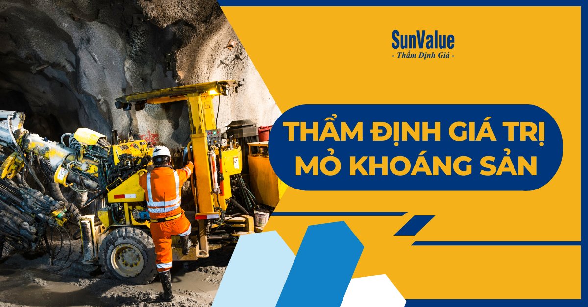 THẨM ĐỊNH GIÁ TRỊ MỎ KHOÁNG SẢN