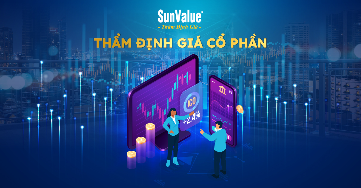 THẨM ĐỊNH GIÁ CỔ PHẦN: GIẢI MÃ GIÁ TRỊ, TỐI ƯU ĐẦU TƯ!