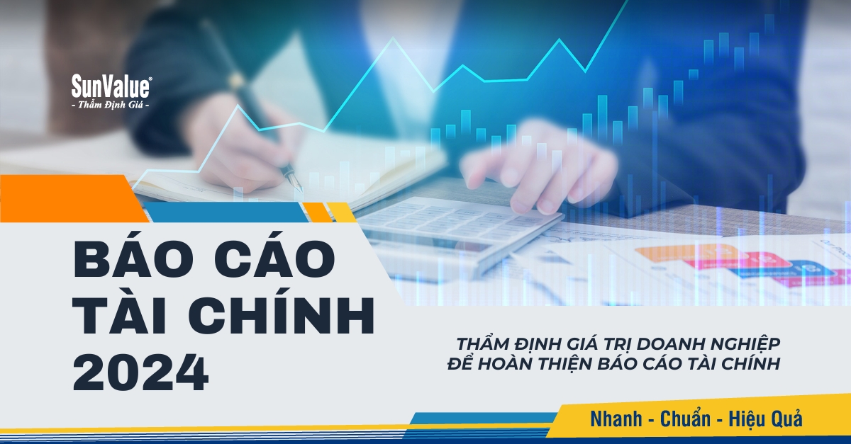 BÁO CÁO TÀI CHÍNH 2024: CẬP NHẬT QUAN TRỌNG CHO DOANH NGHIỆP
