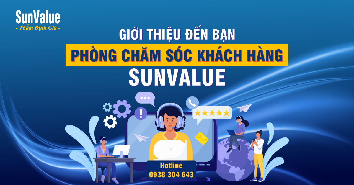 GIỚI THIỆU ĐẾN BẠN PHÒNG CHĂM SÓC KHÁCH HÀNG SUNVALUE