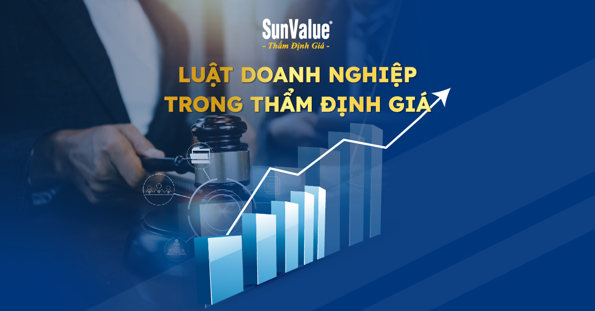 LUẬT DOANH NGHIỆP TRONG THẨM ĐỊNH GIÁ TRỊ DOANH NGHIỆP