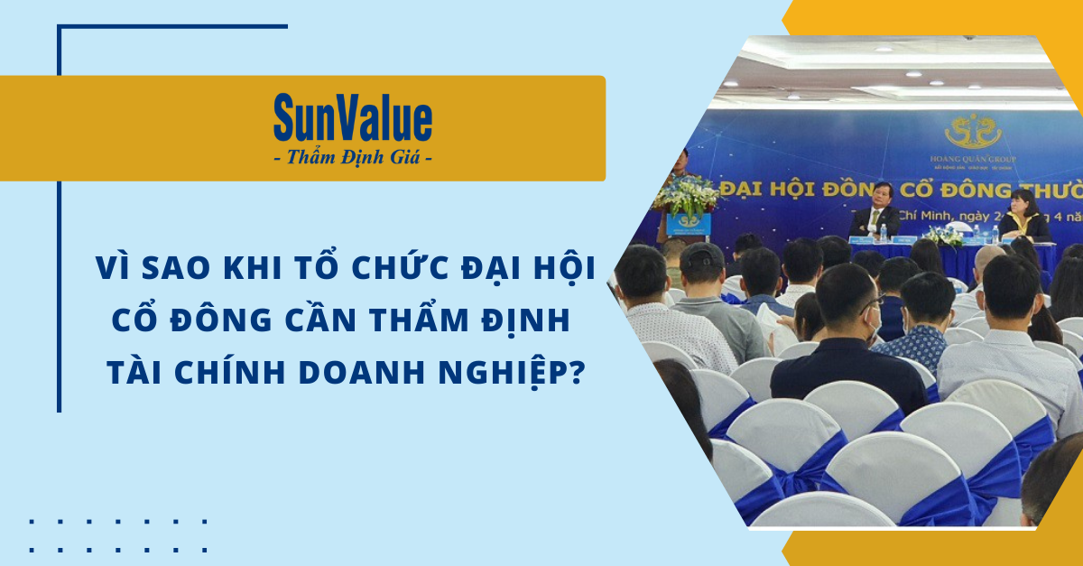 THẨM ĐỊNH TÀI CHÍNH DOANH NGHIỆP CHO ĐẠI HỘI CỔ ĐÔNG