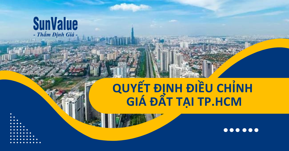 QUYẾT ĐỊNH ĐIỀU CHỈNH GIÁ ĐẤT TẠI TP.HCM