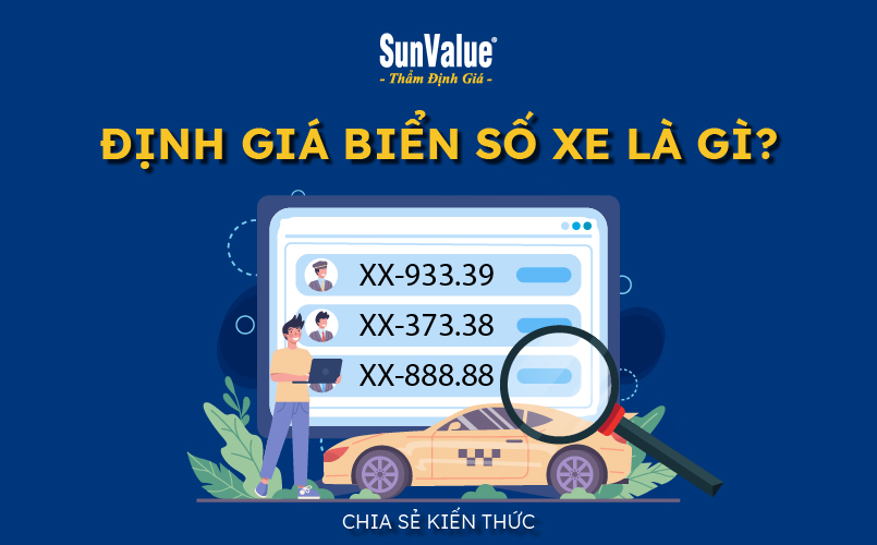 Định giá biển số xe là gì?