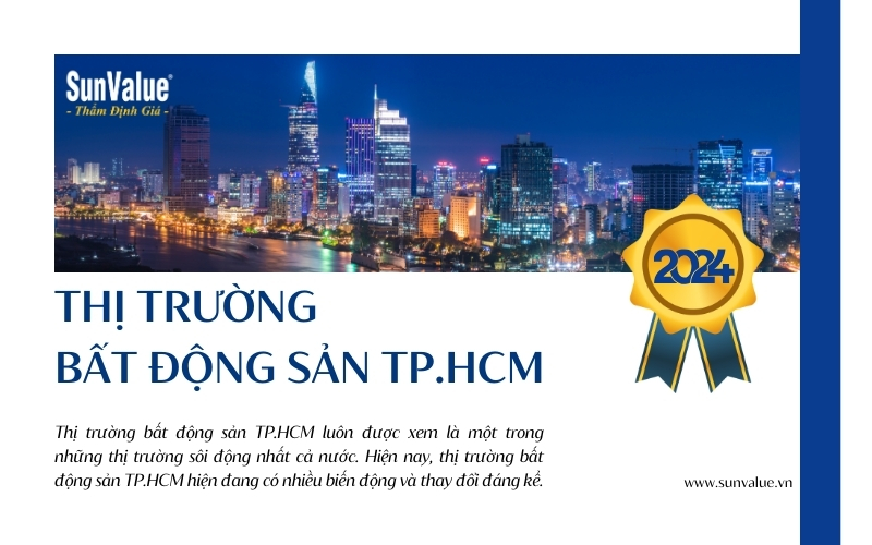 Tình hình thị trường bất động sản TP.HCM hiện nay