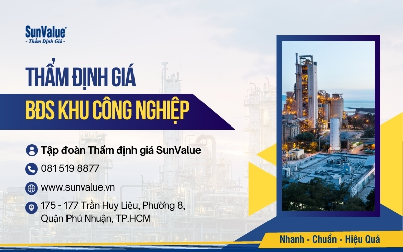 Thẩm định giá bất động sản công nghiệp tại SunValue