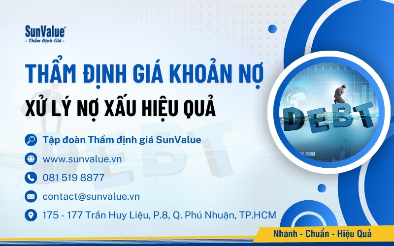 Sử dụng dịch vụ thẩm định giá khoản nợ tại SunValue giúp doanh nghiệp tối ưu chiến lược tài chính