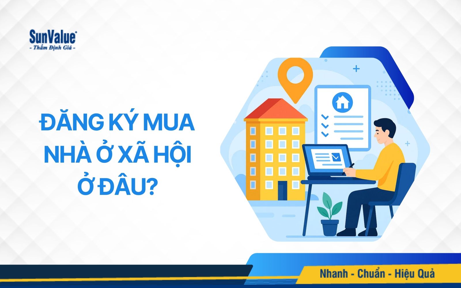 Đăng ký mua nhà ở xã hội ở đâu