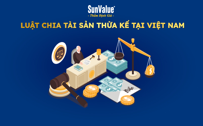 Luật chia tài sản thừa kế tại Việt Nam