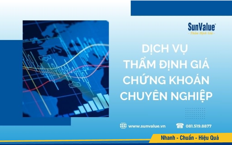 Dịch vụ thẩm định giá chứng khoán tại SunValue