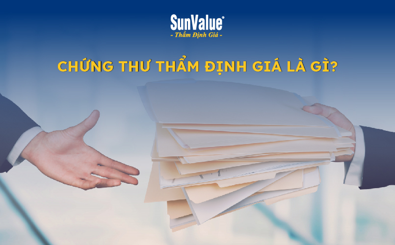 Chứng thư thẩm định giá là gì 