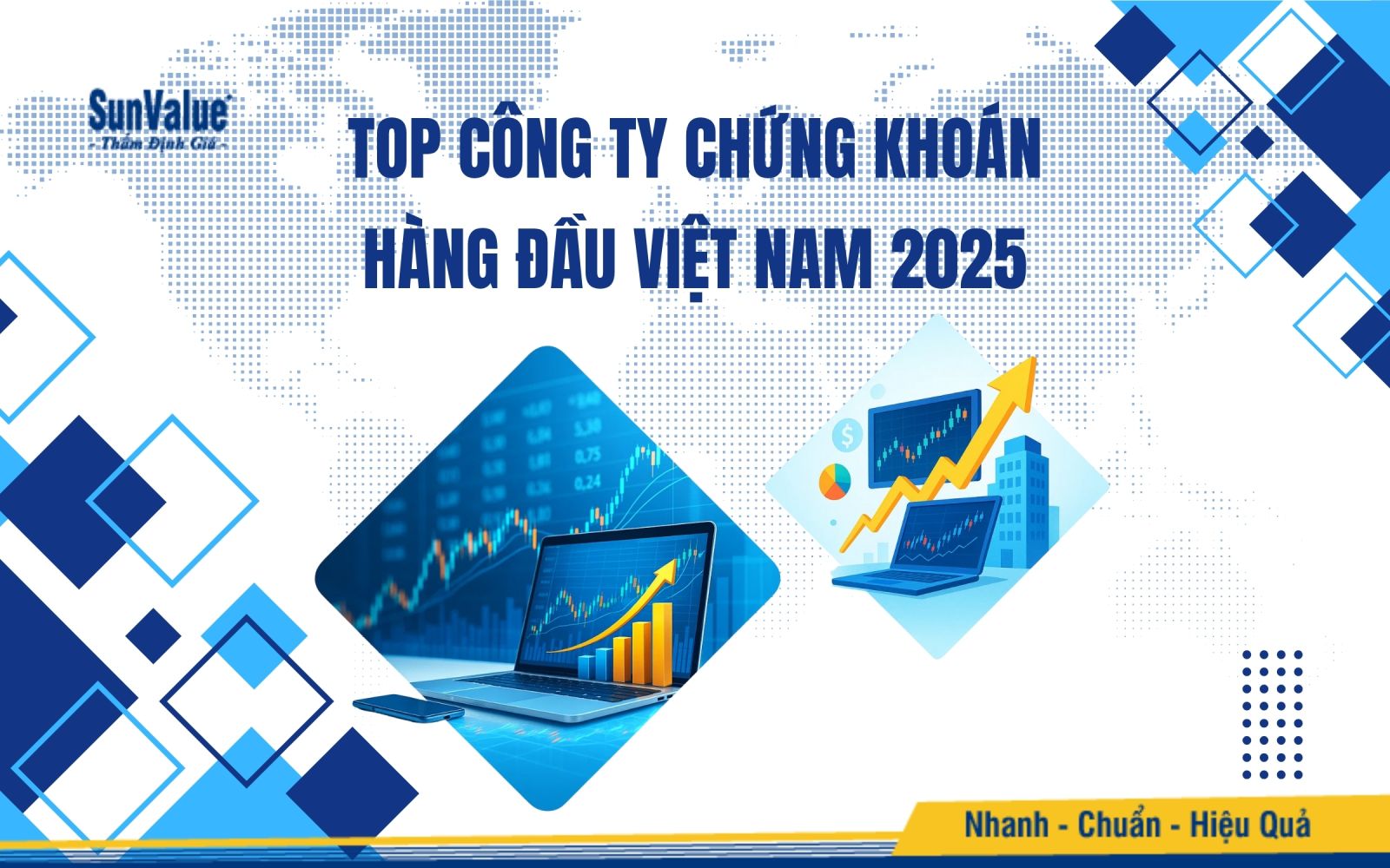 Các công ty chứng khoán hàng đầu tại Việt Nam