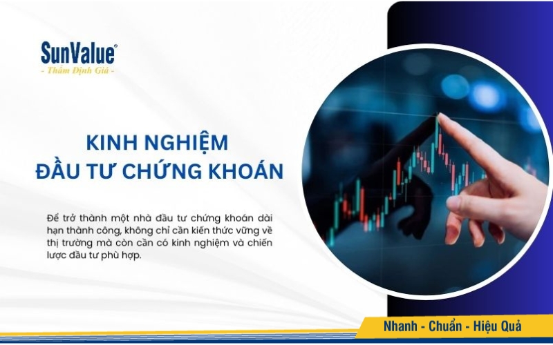 Kinh nghiệm đầu tư chứng khoán hiệu quả