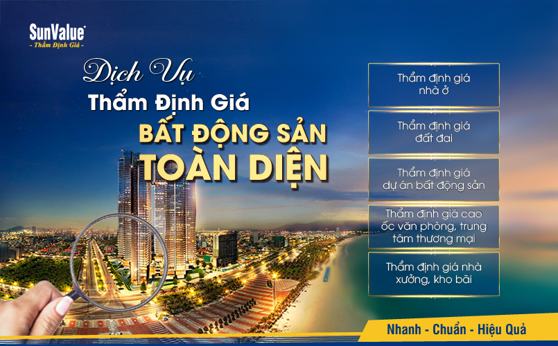Dịch vụ thẩm định giá bất động sản toàn diện tại SunValue