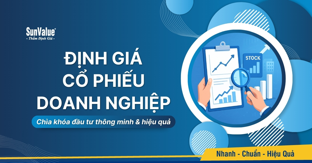Định giá cổ phiếu sẽ giúp bạn đưa ra quyết định đầu tư sáng suốt