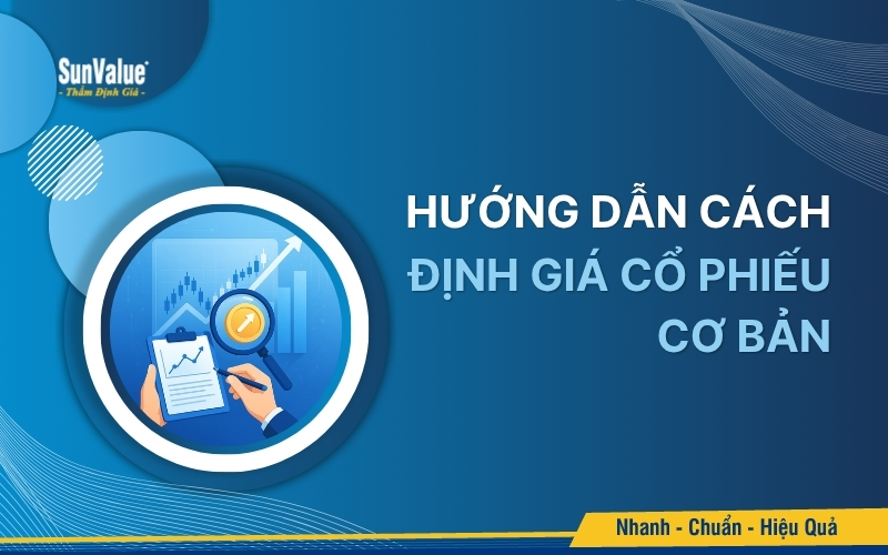 Cách định giá cổ phiếu cơ bản