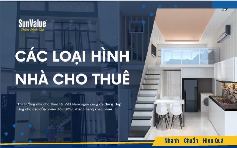 Thị trường nhà cho thuê tại Việt Nam ngày càng đa dạng, đáp ứng nhu cầu của nhiều khách hàng