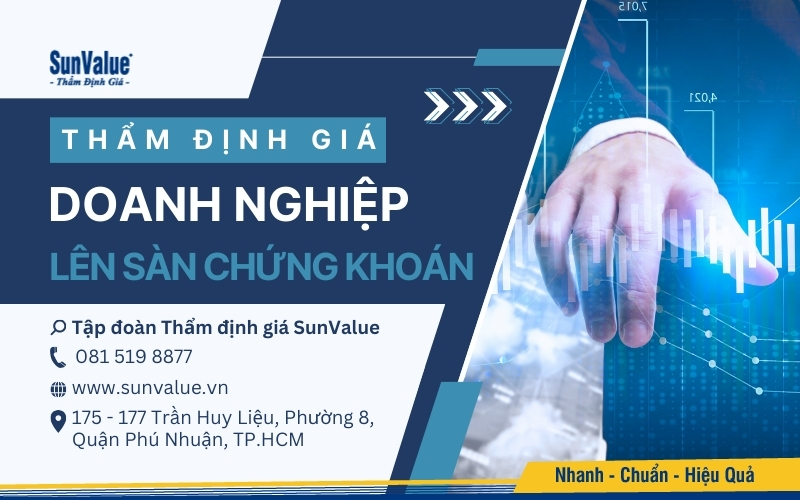 Thẩm định giá doanh nghiệp lên sàn chứng khoán – Giải pháp tối ưu từ SunValue
