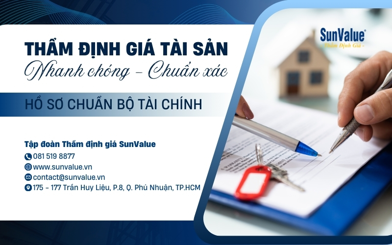 Thẩm định giá tài sản nhanh chóng, chính xác - Hồ sơ chuẩn Bộ Tài chính tại SunValue