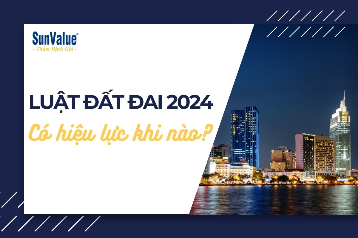 hiệu lực Luật Đất Đai 2024