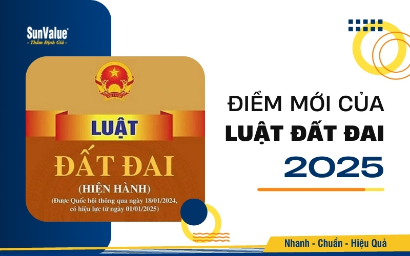 Những điểm mới nổi bật trong Luật Đất đai 2025