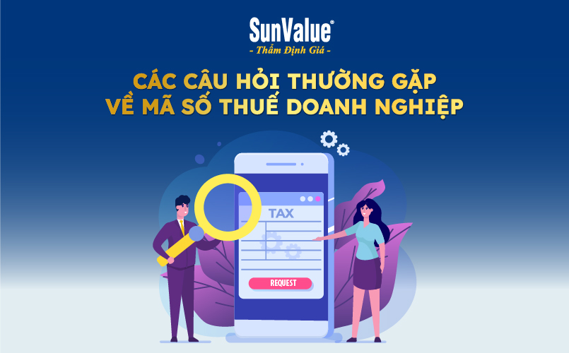 Các câu hỏi thường gặp về mã số thuế doanh nghiệp 