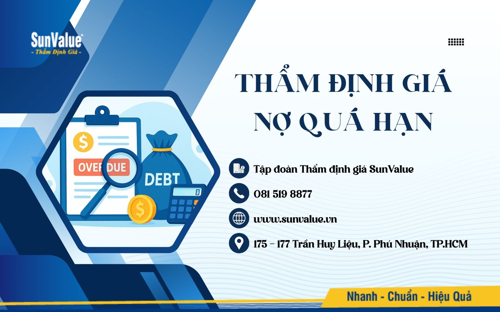 SunValue – Đối tác chiến lược trong thẩm định giá nợ quá hạn