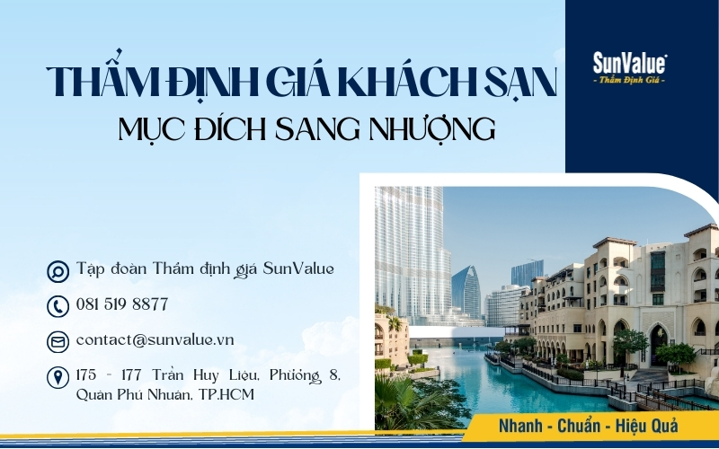 Dịch vụ thẩm định giá khách sạn, resort chuyên nghiệp cho mục đích sang nhượng