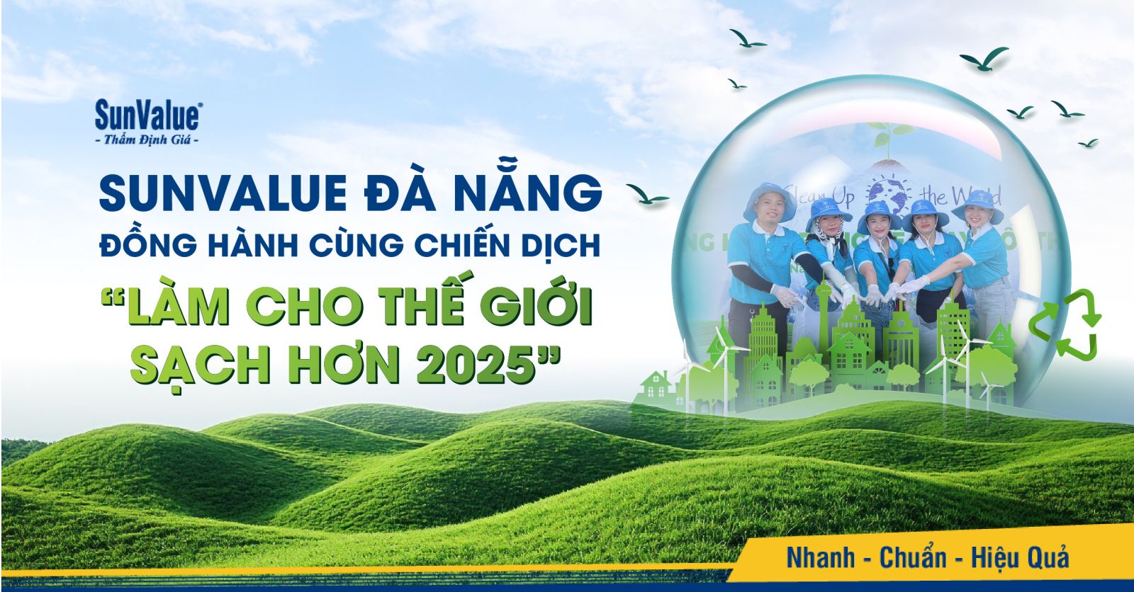 SunValue Chi nhánh Đà Nẵng tham gia chương trình Hưởng ứng Chiến dịch Làm cho Thế giới sạch hơn năm 2025