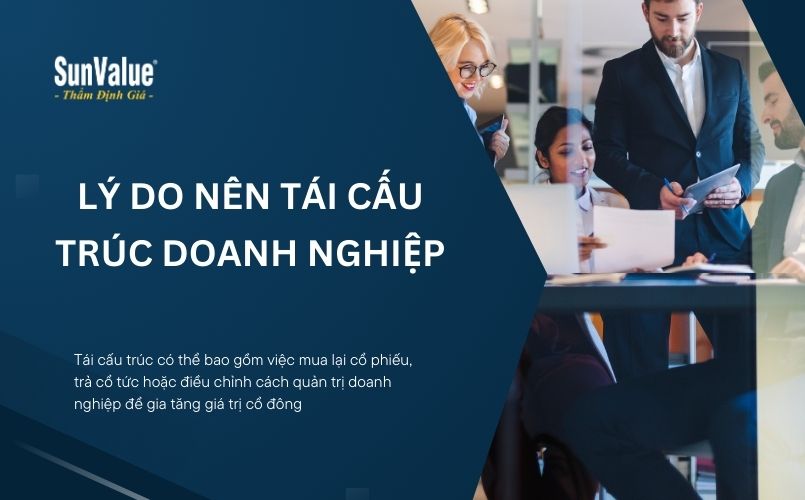 Những lý do nên tái cấu trúc doanh nghiệp
