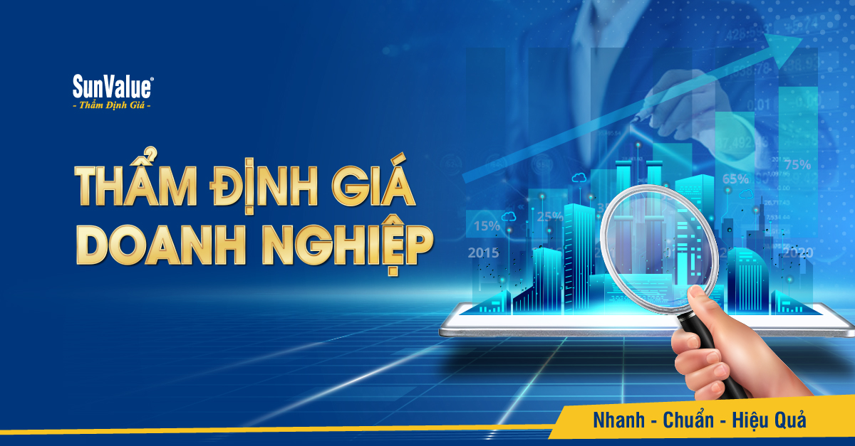 Trong bối cảnh kinh tế nhiều biến động, thẩm định giá doanh nghiệp trở thành vũ khí chiến lược của doanh nghiệp