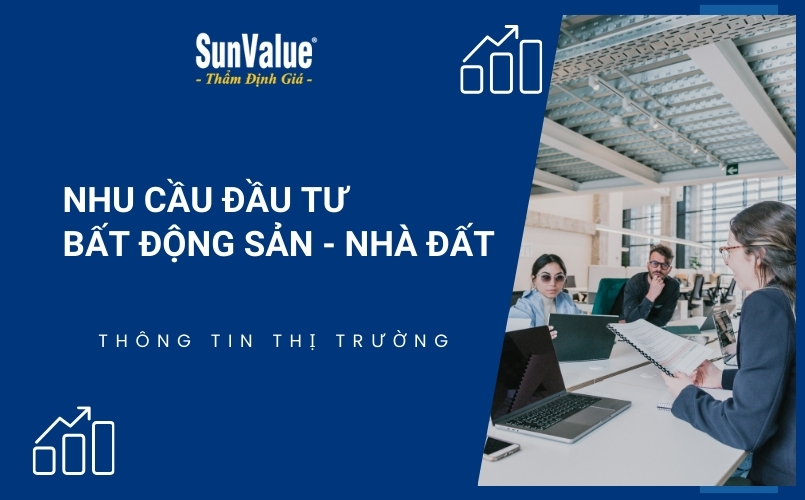 Nhu cầu đầu tư bất động sản, nhà đất