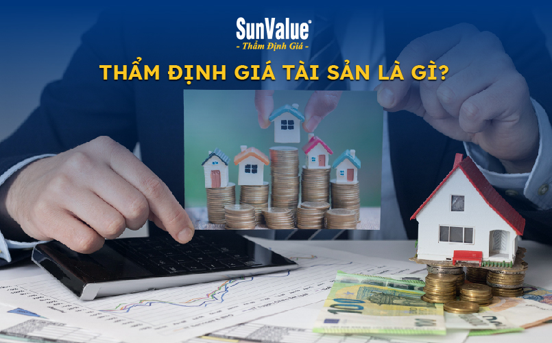 Thẩm định giá tài sản là gì