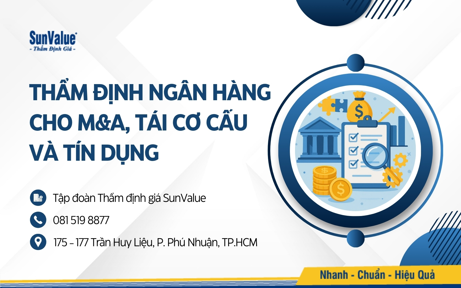 SunValue thẩm định ngân hàng cho M&A, tái cơ cấu và tín dụng