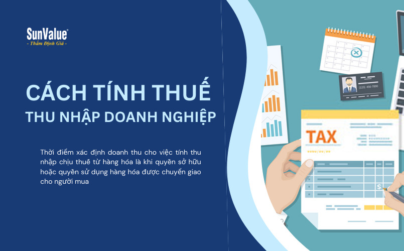 Hướng dẫn cách tính thuế thu nhập doanh nghiệp
