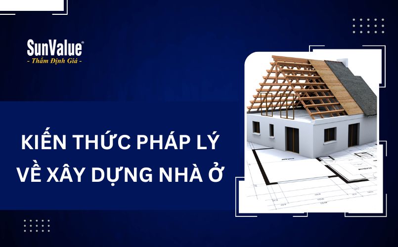 Xây dựng nhà ở đòi hỏi sự tuân thủ chặt chẽ các quy định pháp luật